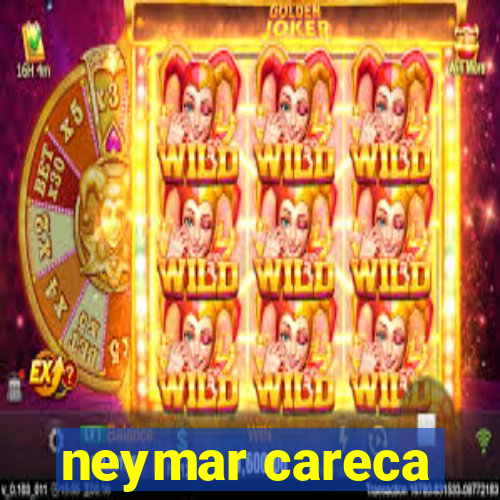 neymar careca